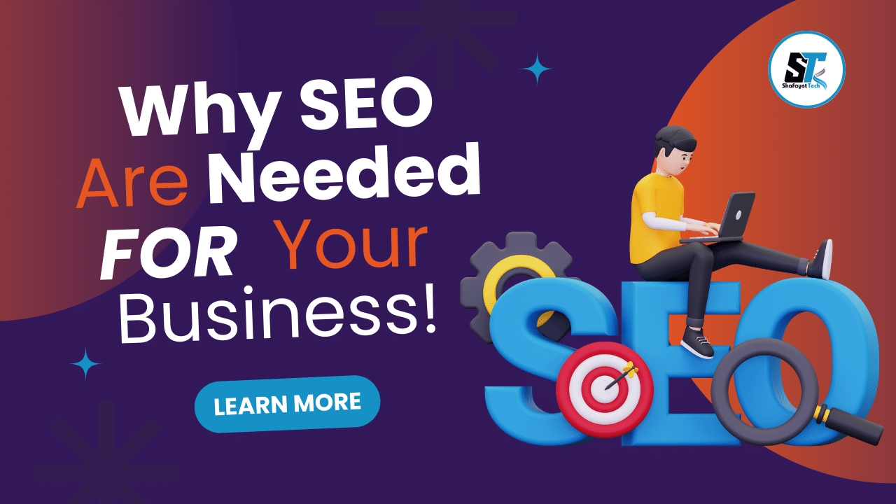 Why SEO Are Needed for Your Business